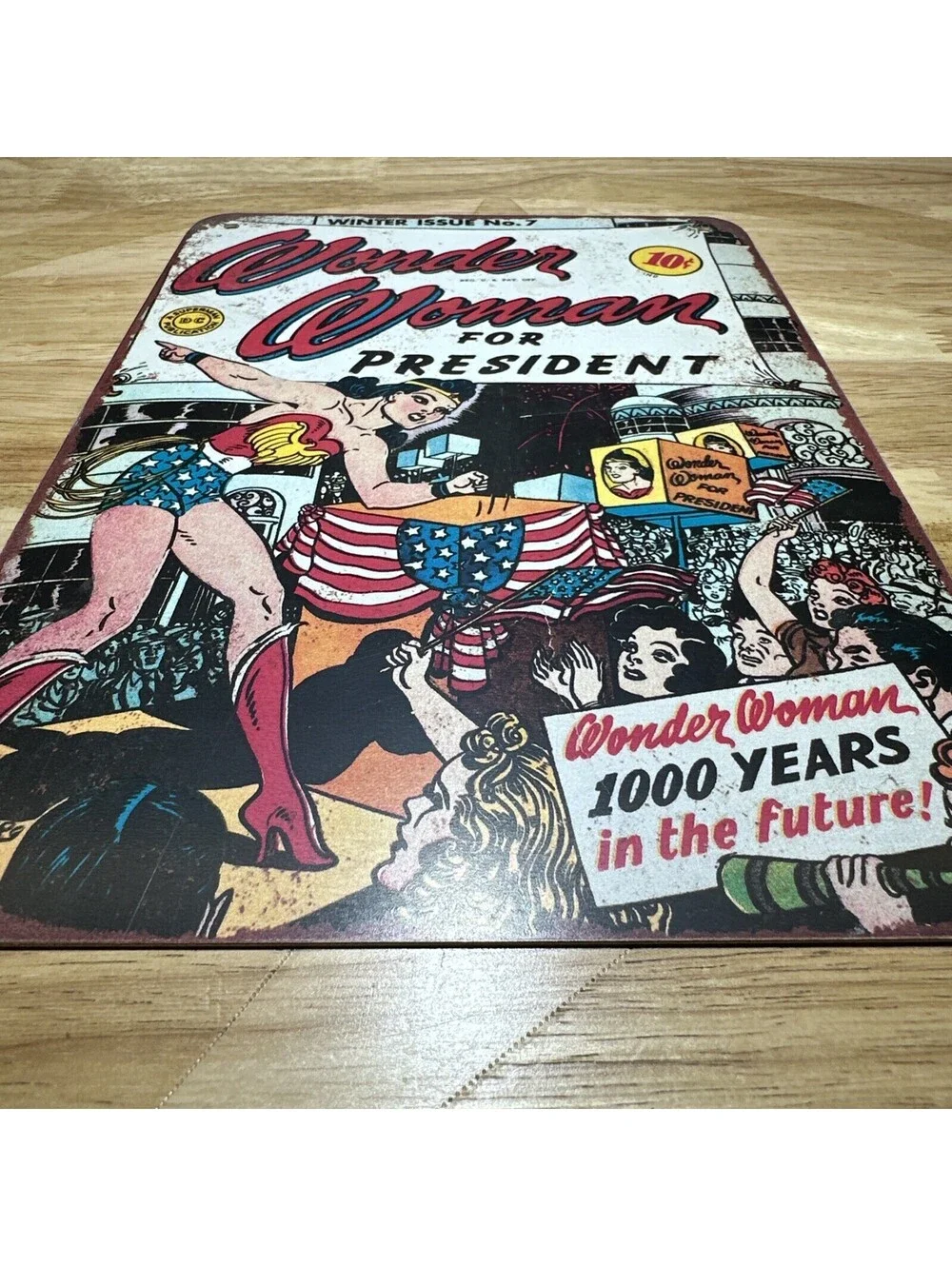 Metal Sign - Wonder Woman for President - Vintage Look Reproduction